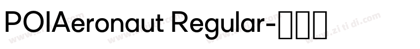 POIAeronaut Regular字体转换